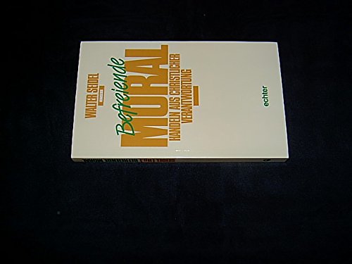 Befreiende Moral: Handeln aus christlicher Verantwortung Professional & Reference Books