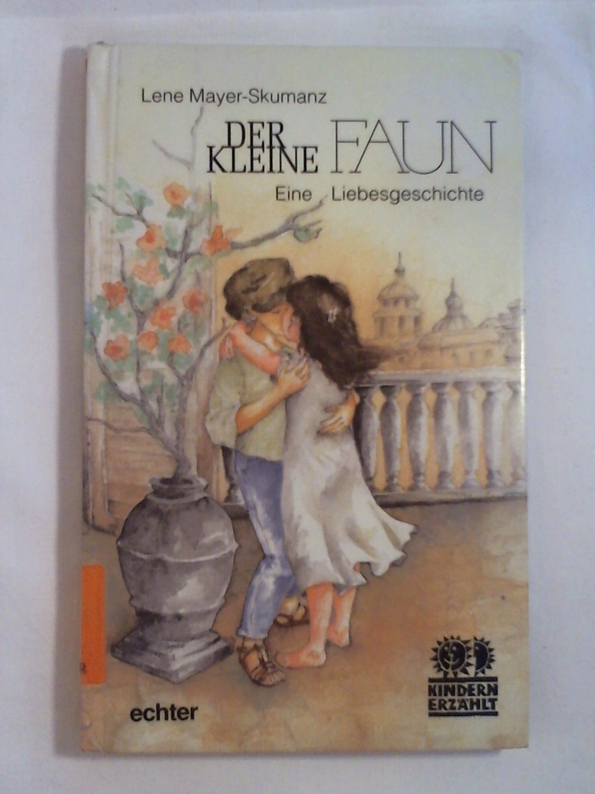 Der kleine Faun: Eine Liebesgeschichte (Kindern erzählt) Books