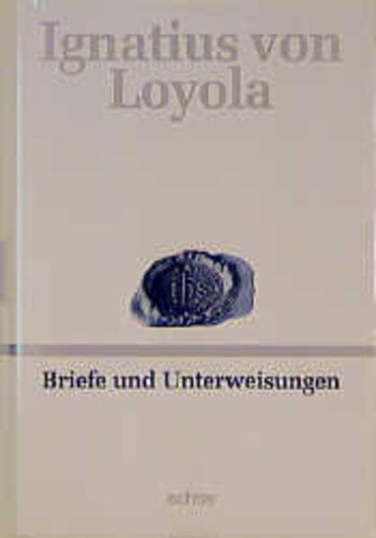 Deutsche Werkausgabe: Briefe und Unterweisungen: BD I Memories