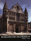 Romanisches Frankreich, Bd.2, 12. Jahrhundert: Die Kunst des 12. Jahrhunderts Art & Literature