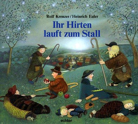 Ihr Hirten, lauft zum Stall! Books