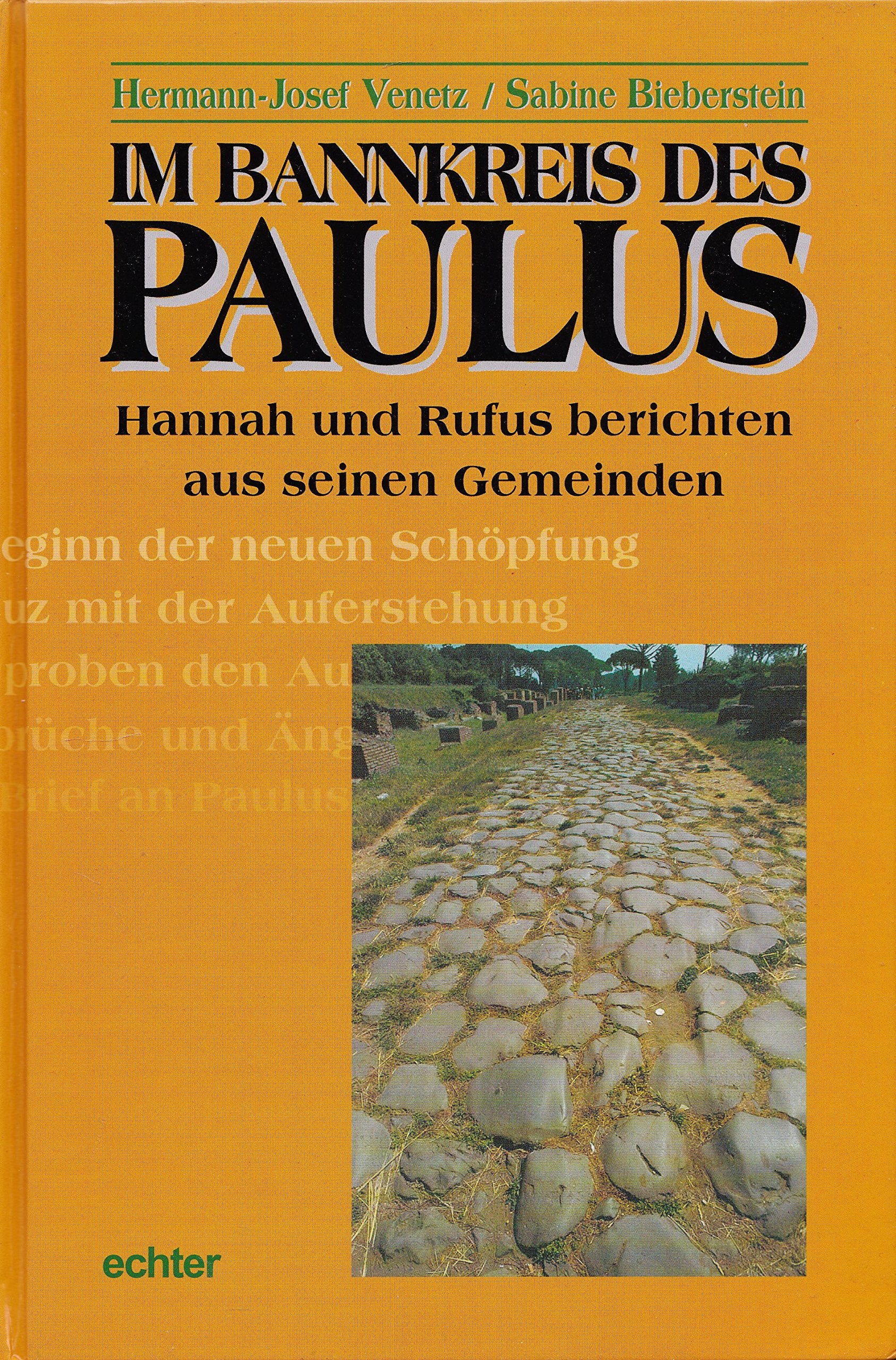 Im Bannkreis des Paulus: Hannah und Rufus berichten aus seinen Gemeinden Books