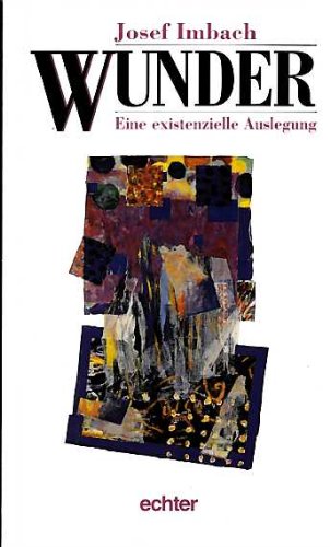 Product Image: Wunder: Eine existentielle Auslegung