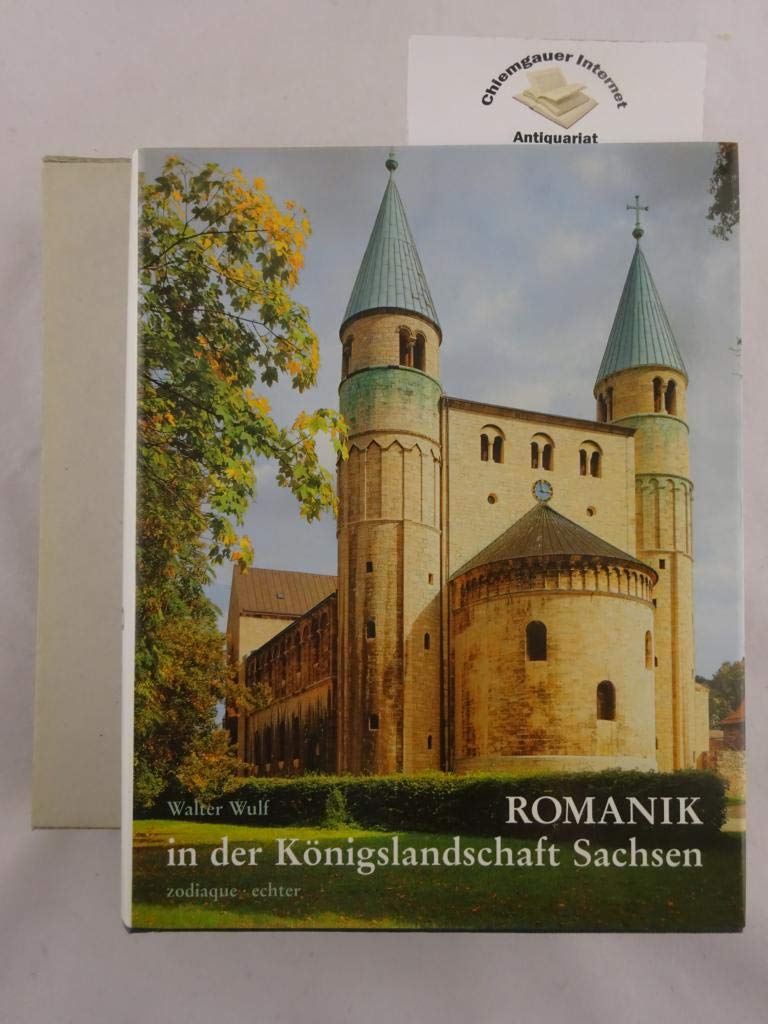 Romanik in der Königslandschaft Sachsen (Zodiaque) Architecture