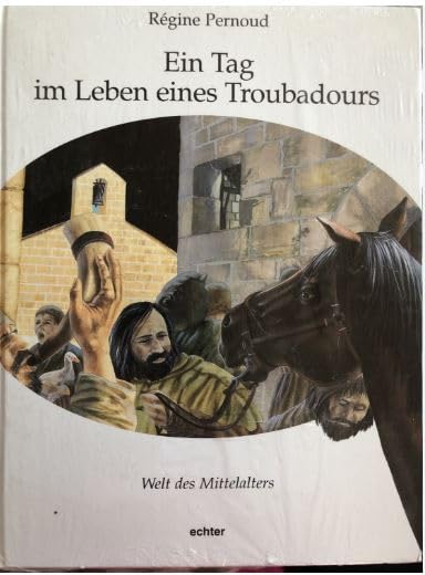 Ein Tag im Leben eines Troubadours Books
