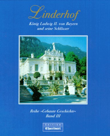 Königsschlösser Linderhof (Gebaute Geschichte) Architecture