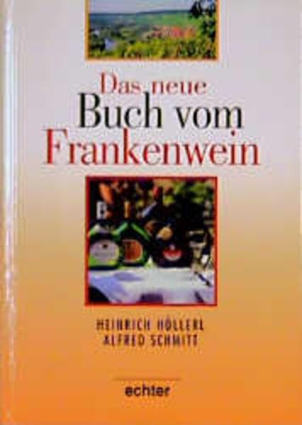 Das neue Buch vom Frankenwein Leisure, Home & Garden