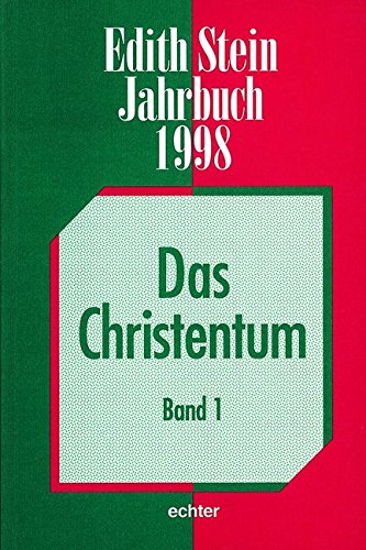 Edith Stein Jahrbuch 4. 1998. Das Christentum 1 Politics & Society