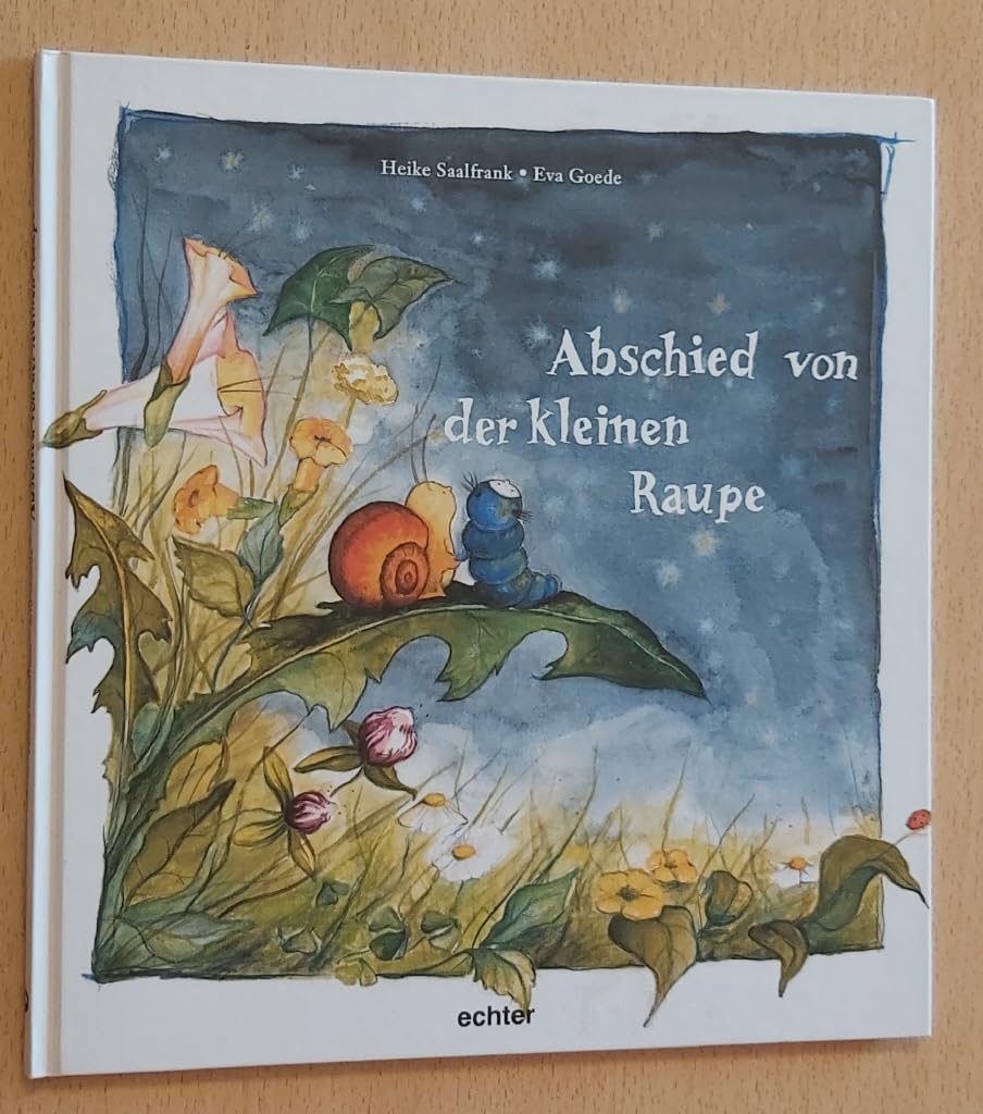 Abschied von der kleinen Raupe Children's books