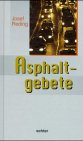 Asphaltgebete Books