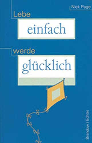 Lebe einfach, werde glücklich University books