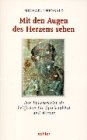 Mit den Augen des Herzens sehen: Der Epheserbrief als Leitfaden für Spiritualität und Kirche Books