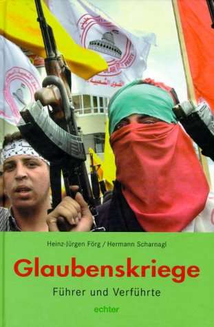 Glaubenskriege: Führer und Verführte Books