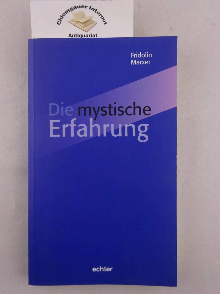 Die mystische Erfahrung Religion & Esotericism