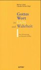 Gottes Wort ist Licht und Wahrheit: Zur Erinnerung an Heinrich Schlier Religion & Esotericism