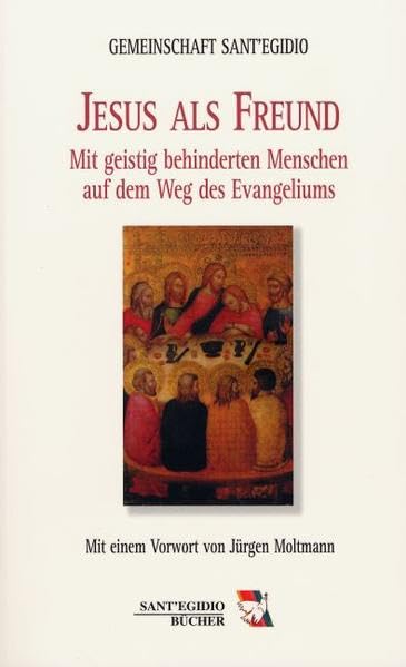 Jesus als Freund: Mit geistig behinderten Menschen auf dem Weg des Evangeliums Politics & History