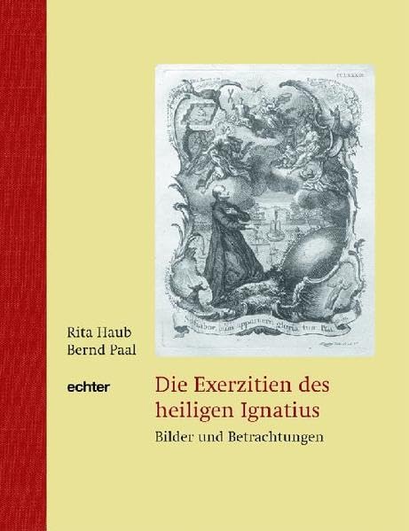 Die Exerzitien des heiligen Ignatius Politics & Society