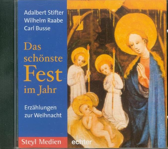 Das schönste Fest im Jahr: Erzählungen zur Weihnacht Classics