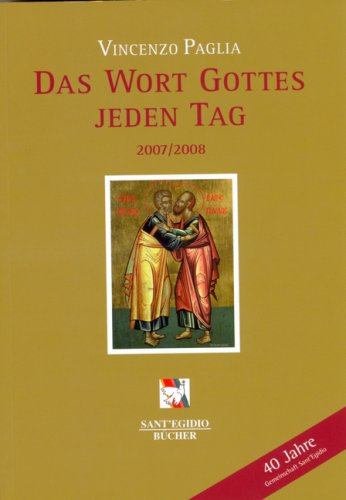 Das Wort Gottes jeden Tag: 2007/2008 Religion & Esotericism