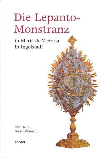 Die Lepanto-Monstranz in "Maria de Victoria" in Ingolstadt Film, Art & Culture