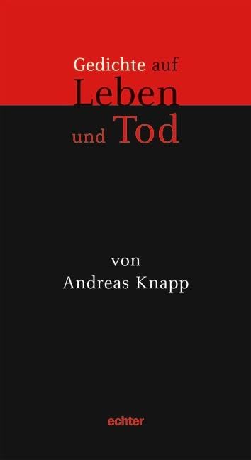 Gedichte auf Leben und Tod: Mit einem Essay über Gott und die Welt Poetry