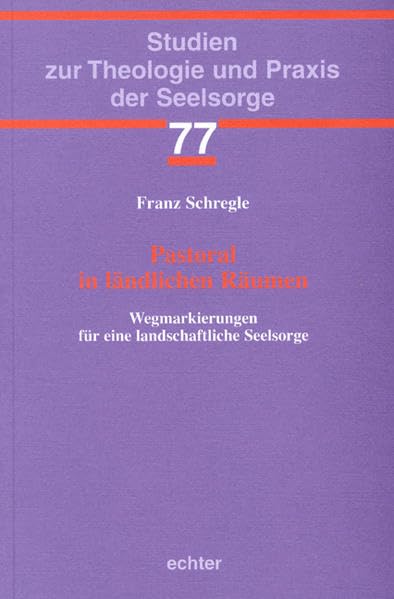Pastoral in ländlichen Räumen Religion & Esotericism
