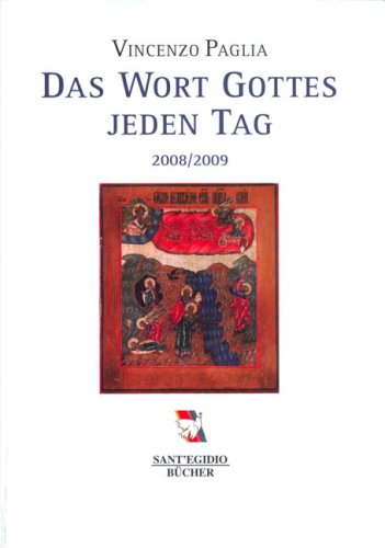 Das Wort Gottes jeden Tag: 2008/2009 Religion & Esotericism