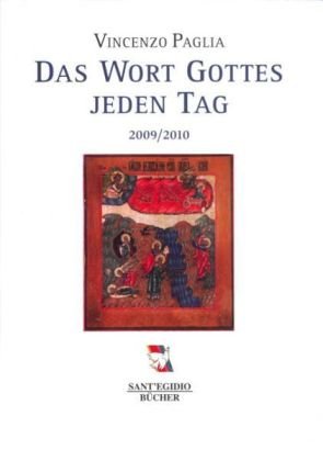 Das Wort Gottes jeden Tag: 2009/2010 Religion & Esotericism