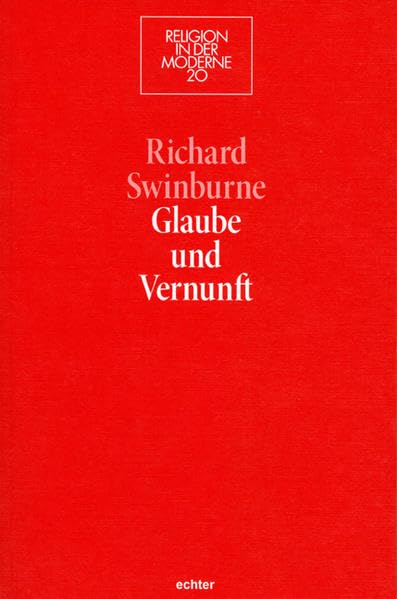 Glaube und Vernunft (Religion in der Moderne) Religion & Esotericism