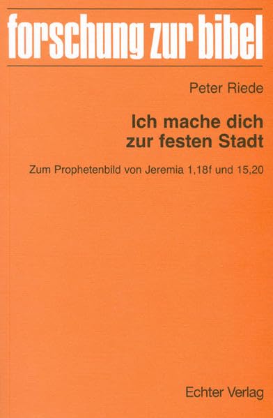 Ich mache dich zur festen Stadt Religion & Esotericism