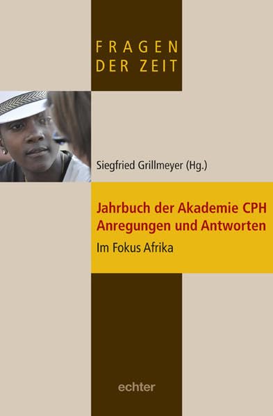 Jahrbuch der Akademie CPH - Anregungen und Antworten Religion & Esotericism