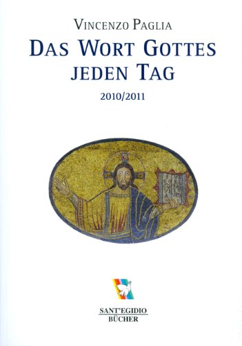 Das Wort Gottes jeden Tag: 2010/2011 Religion & Esotericism