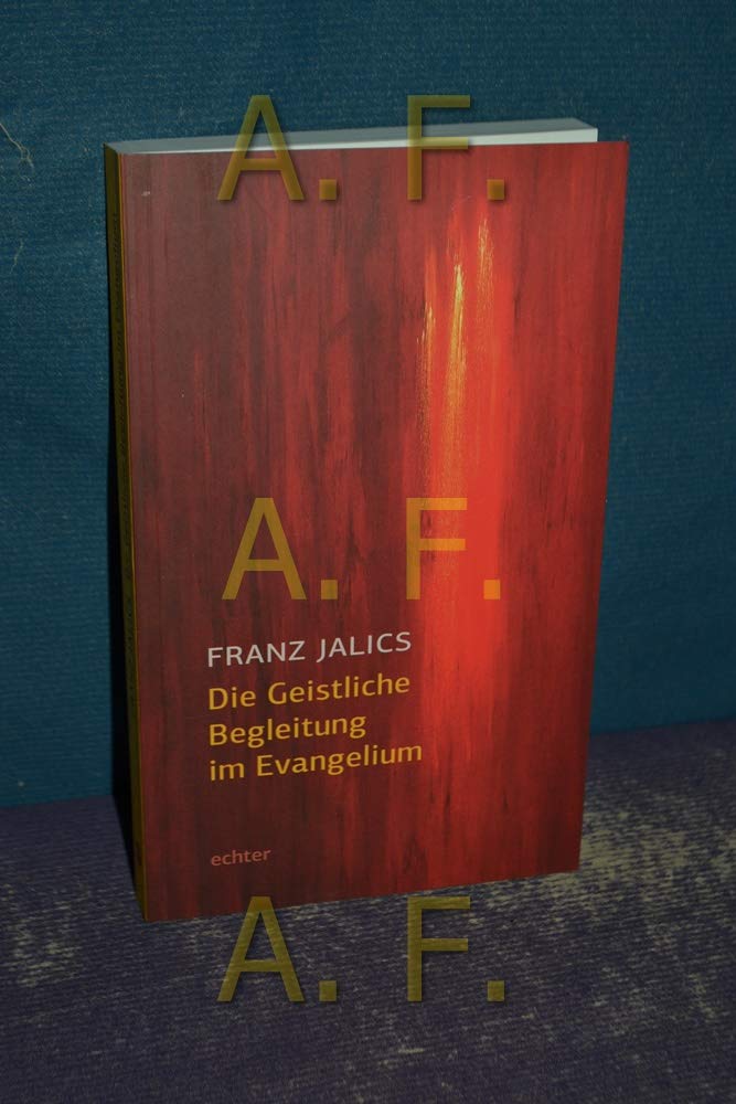 Die Geistliche Begleitung im Evangelium Art & Literature