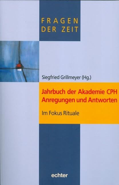 Jahrbuch der Akademie CPH Anregungen und Antworten Business, Finance & Career
