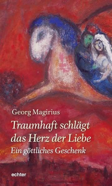 Traumhaft schlägt das Herz der Liebe - ein göttliches Geschenk Religion & Esotericism