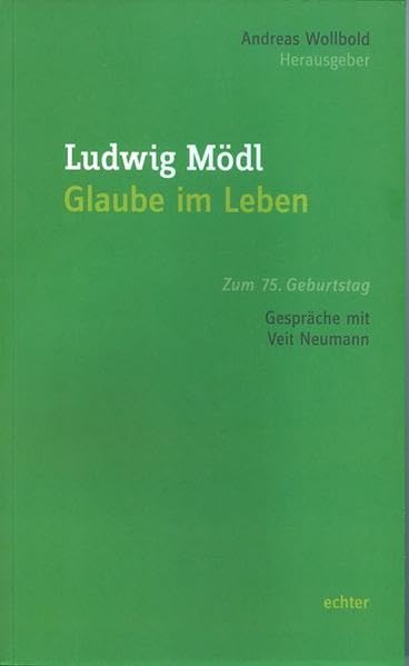 Product Image: Ludwig Mödl - Glaube im Leben