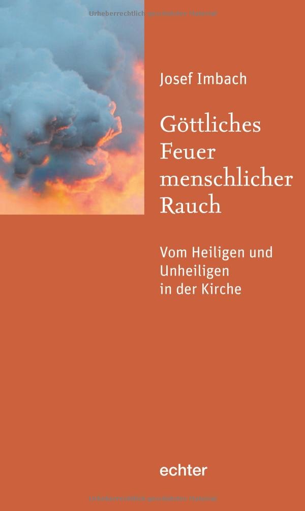 Göttliches Feuer, menschlicher Rauch Religion & Esotericism