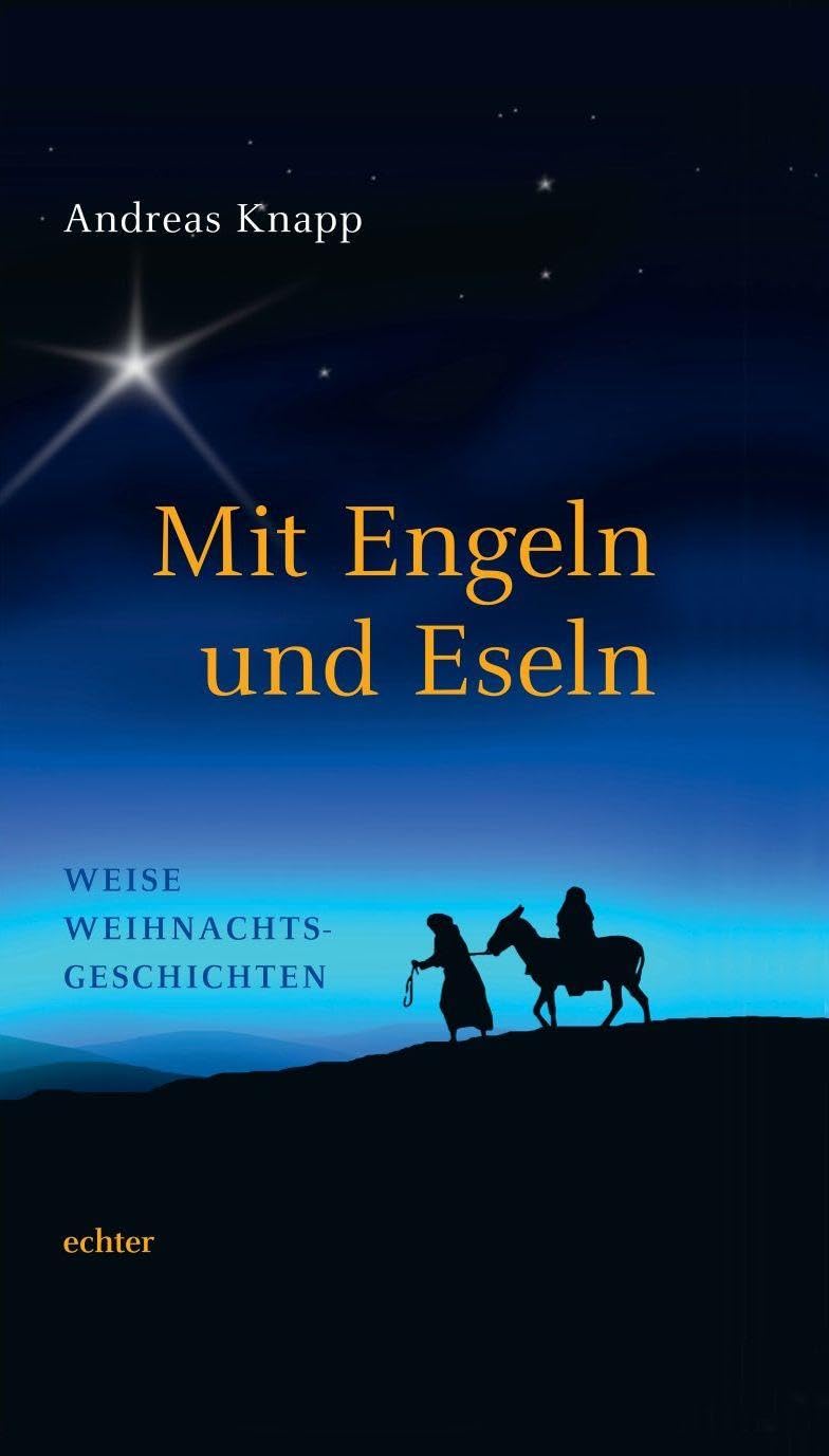 Mit Engeln und Eseln Religion & Esotericism