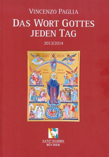 Das Wort Gottes jeden Tag: 2013/2014 Religion & Esotericism