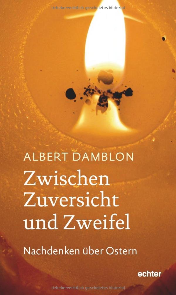 Zwischen Zuversicht und Zweifel Religion & Esotericism