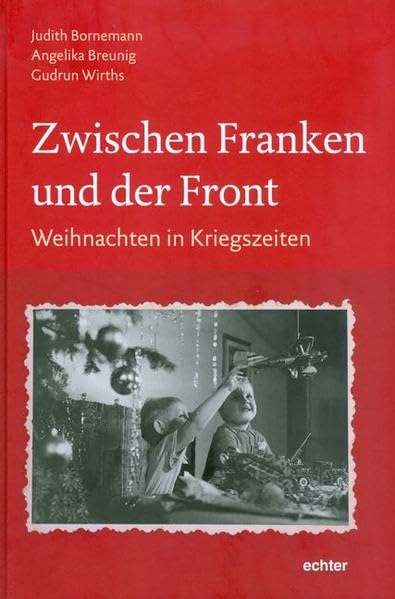 Zwischen Franken und der Front Politics & History