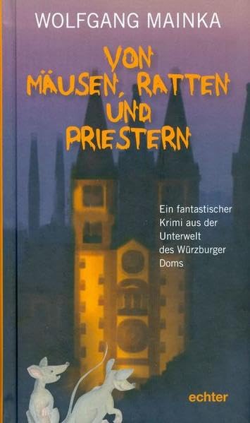 Von Mäusen, Ratten und Priestern Contemporary literature