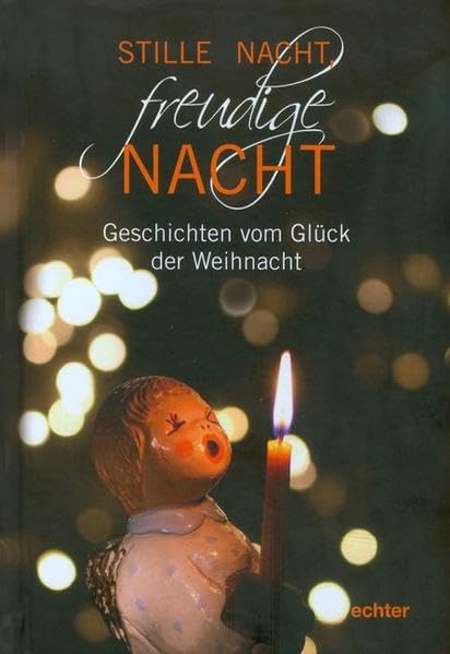 Stille Nacht, freudige Nacht Contemporary literature