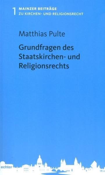 Grundfragen des Staatskirchen- und Religionsrechts Law