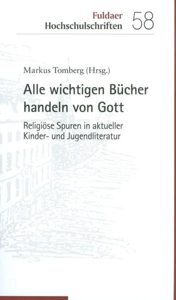 Alle wichtigen Bücher handeln von Gott book