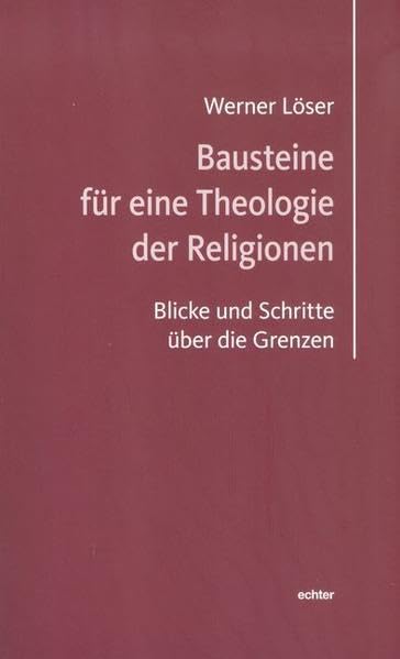 Bausteine für eine Theologie der Religionen Film, Art & Culture
