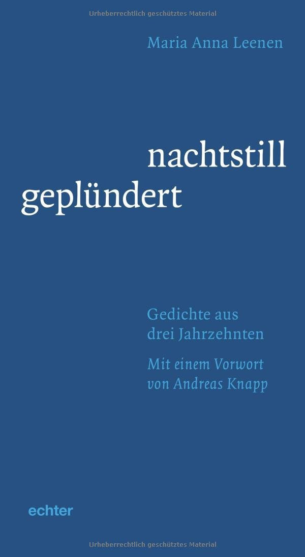 nachtstill geplündert: Gedichte aus drei Jahrzehnten Poetry