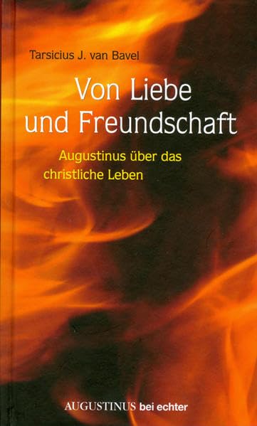 Von Liebe und Freundschaft Religion & Esotericism