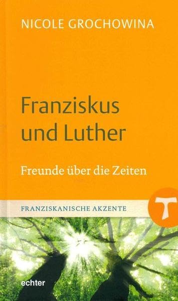 Franziskus und Luther book