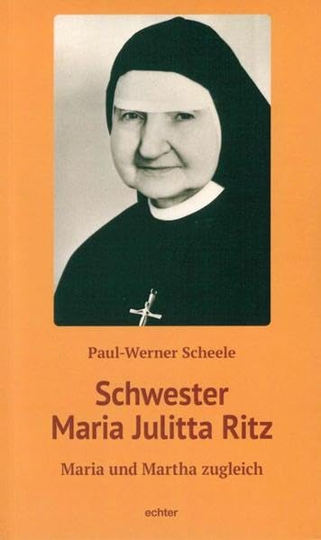 Product Image: Schwester Maria Julitta Ritz